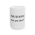 Friends 15oz Mug