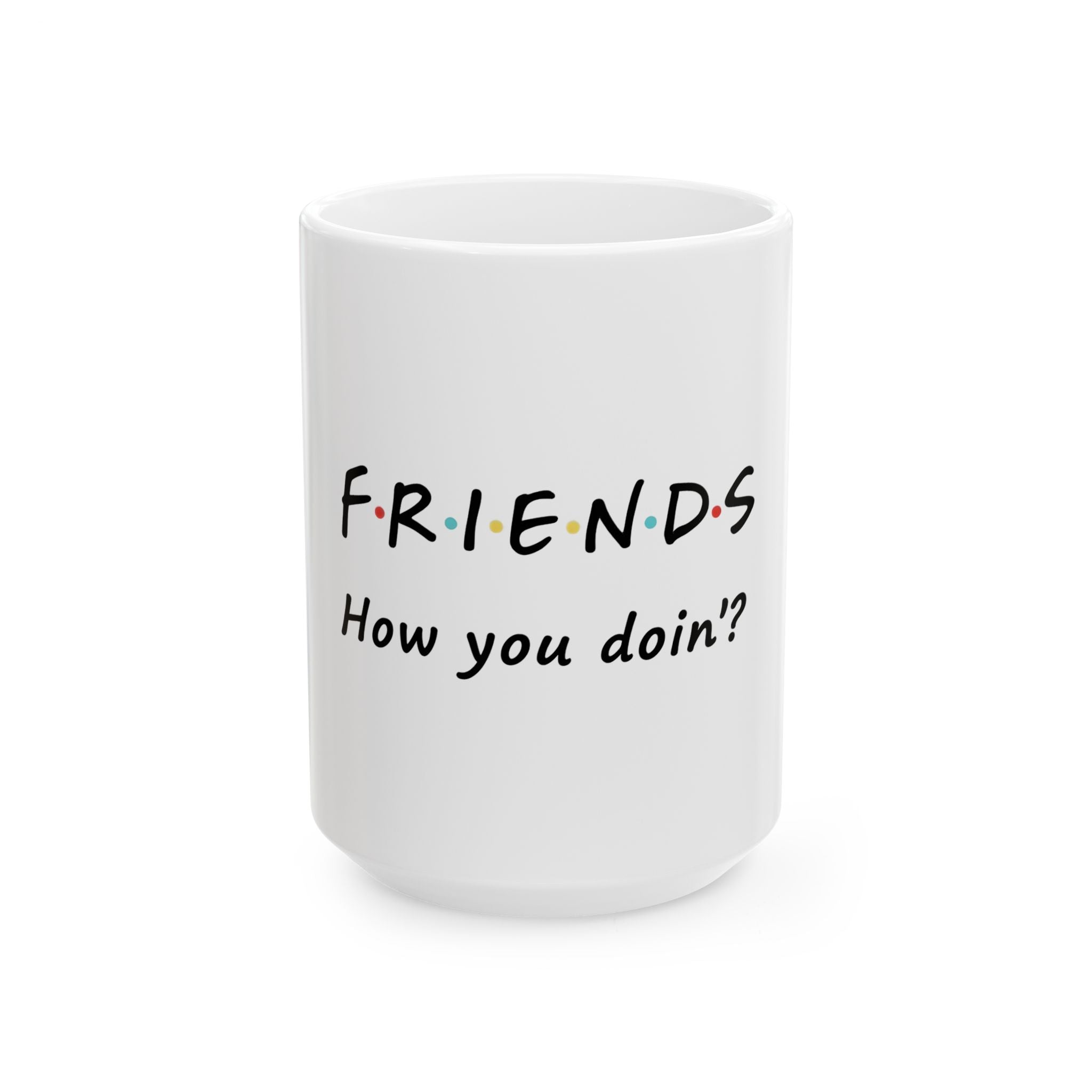 Friends 15oz Mug